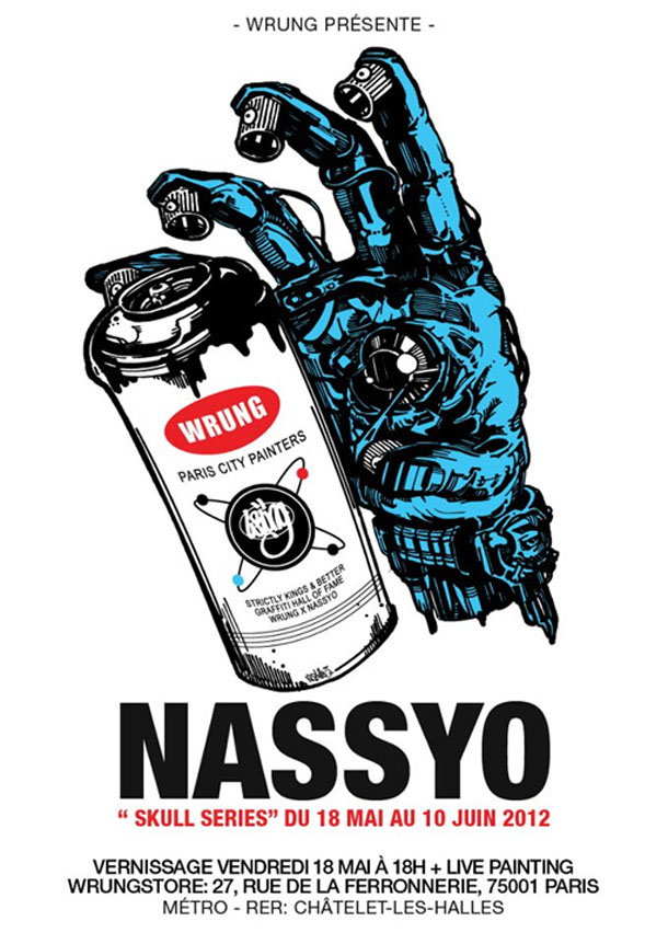 Expo "Skull Series" NASSYO@WRUNGSTORE juin 2012